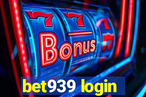 bet939 login